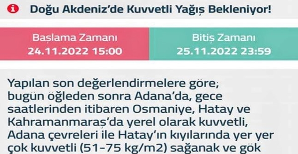 METEOROLOJİ’DEN KUVVETLİ SAĞANAK UYARISI