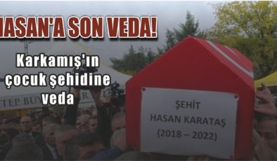 HASAN’A SON VEDA!