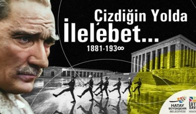 SAVAŞ: “ATATÜRK’ÜN İLKE VE İNKILAPLARI İLE GELECEĞE YÜRÜYORUZ’’