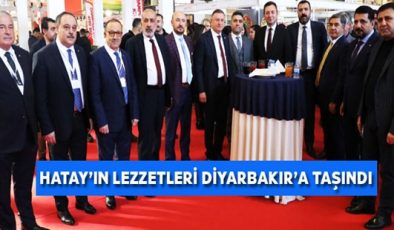 HATAY’IN LEZZETLERİ DİYARBAKIR’A TAŞINDI