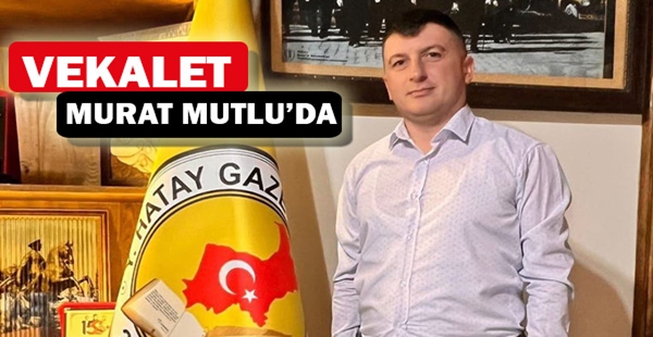 HGC BAŞKANLIĞI’NA MURAT MUTLU VEKALET EDECEK