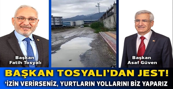 ‘İZİN VERİRSENİZ, YURTLARIN YOLLARINI BİZ YAPARIZ’