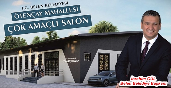 GÜL; ÖTENÇAY ÇOK AMAÇLI SALON PAROJEMİZ HAYIRLI OLSUN