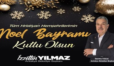 BAŞKAN YILMAZ’DAN NOEL BAYRAMI MESAJI