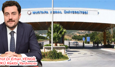 PROF.DR. YENGİL MKÜ REKTÖR YARDIMCILIĞI GÖREVİNE GETİRİLDİ