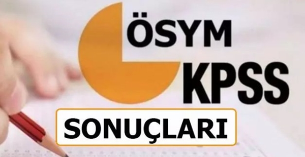 KPSS SONUÇLARI AÇIKLANDI