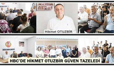 HBC’DE OTUZBİR GÜVEN TAZELEDİ