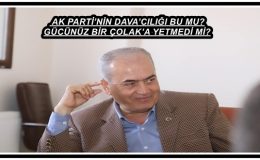 AK PARTİ’NİN DAVA’CILIĞI BU MU?