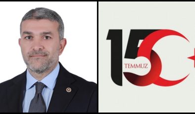 YEŞİLDAL: 15 TEMMUZ BİRLİĞİMİZİN MİHENK TAŞIDIR