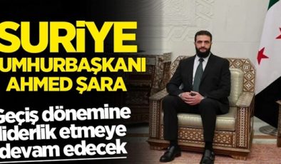 SURİYE’DE AHMED ŞARA CUMHURBAŞKANI İLAN EDİLDİ