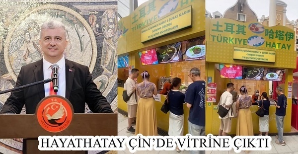 HAYATHATAY ÇİN’DE VİTRİNE ÇIKTI