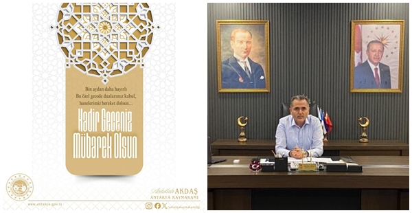 AKDAŞ: “KADİR GECESİ HUZUR GETİRSİN”