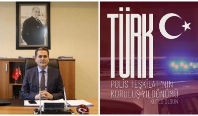 KAYMAKAM AKDAŞ’TAN TÜRK POLİS TEŞKİLATI’NA ANLAMLI MESAJ: ‘’HUZURUMUZUN TEMİNATI’’