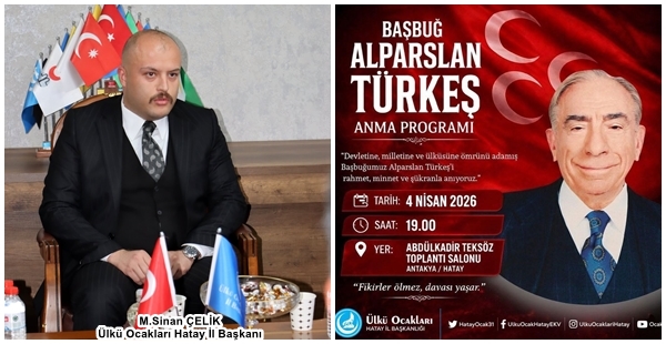 ÜLKÜ OCAKLARI’NDAN BAŞBUĞ ALPARSLAN TÜRKEŞ İÇİN ANMA PROGRAMI